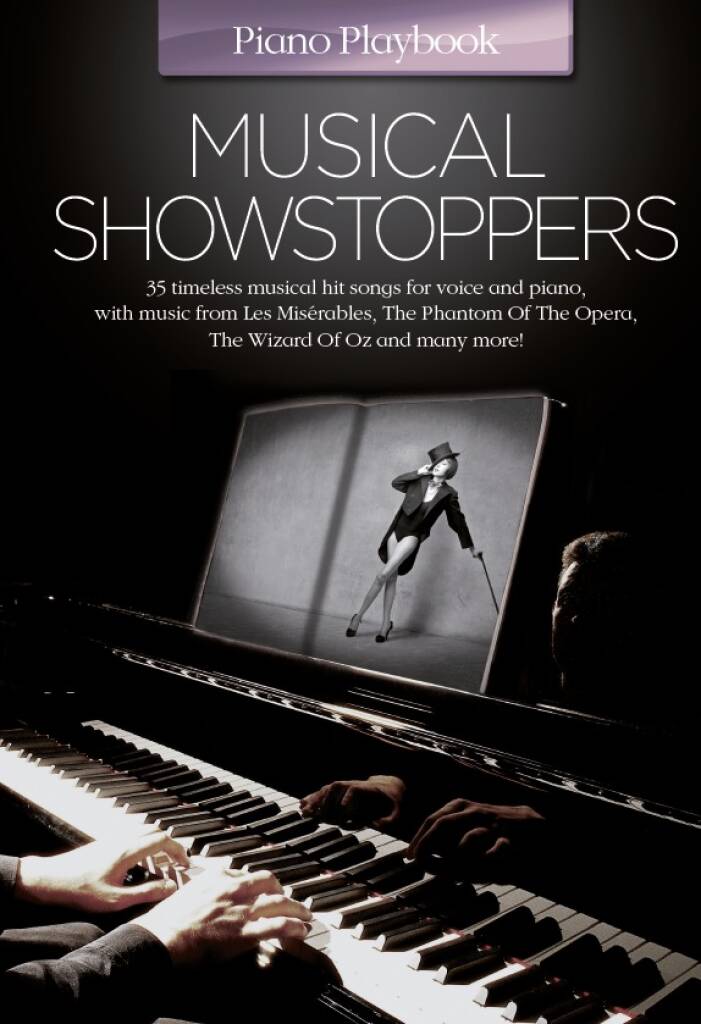 PIANO PLAYBOOK: MUSICAL SHOWSTOPPERS