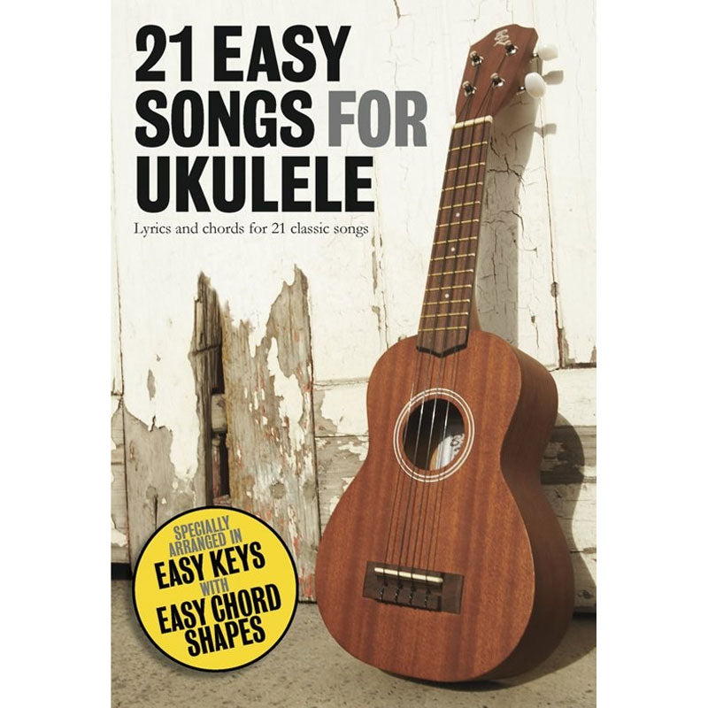 21 Easy Songs For Ukulele (Ukulele)