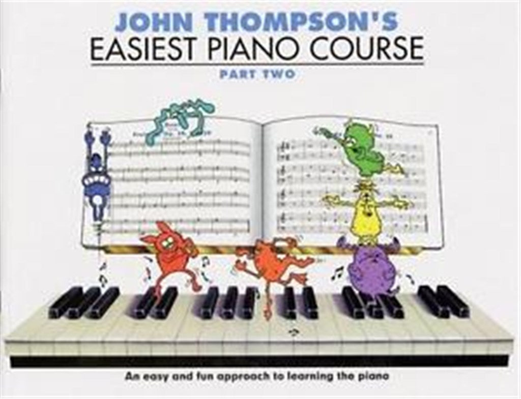 John Thompson's Easiest Piano Course: Part 2 - Revised Edition