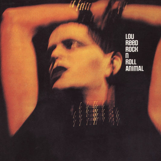 Lou Reed - Rock N Roll Animal - 180g Vinyl