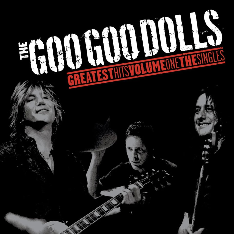 Goo Goo Dolls - Greatest Hits: The Singles - Volume 1 - 180g Vinyl