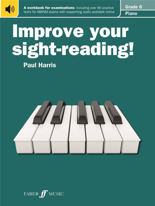 PAUL HARRIS: IMPROVE YOUR SIGHT-READING! - GRADE 6 PIANO