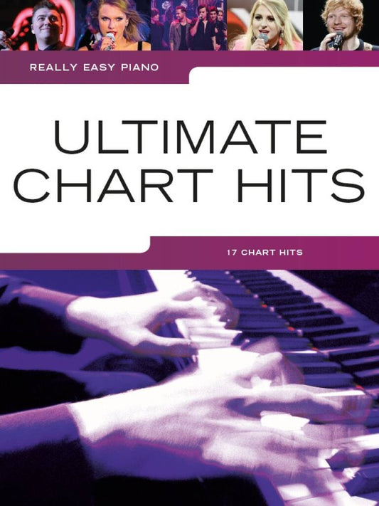 REALLY EASY PIANO: ULTIMATE CHART HITS