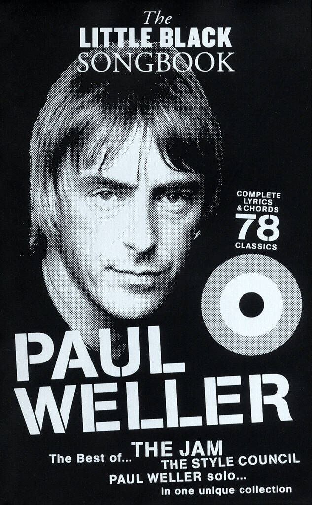 The Little Black Songbook: Paul Weller (Guitar &amp; Vocals)