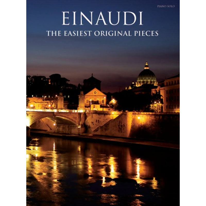 Einaudi: The Easiest Original Pieces (Piano Solo)