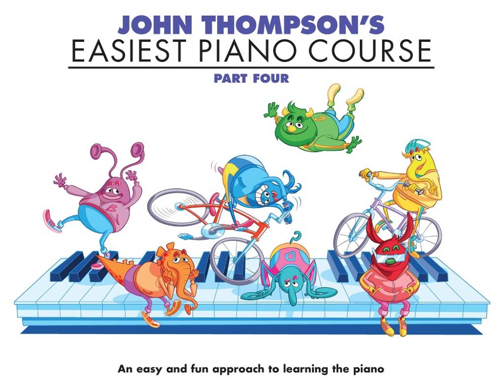 John Thompson's Easiest Piano Course: Part 4 - Revised Edition