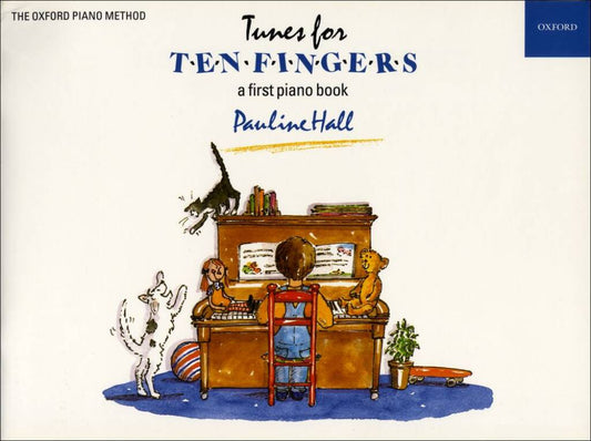 Tunes For Ten Fingers: A First Piano Book